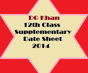 dgkhan_12th_class_supply_datesheet_2014